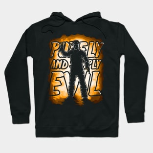 Purely and Simply Evil Hoodie